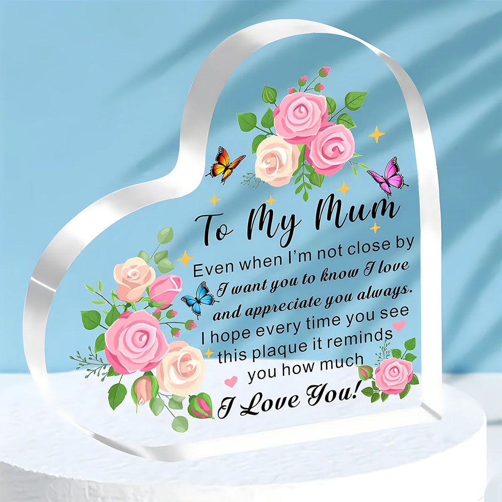 Mum Gifts Mothers Day Gifts From Daughter Son To My Mum I Love You Acrylic Heart Shape Plaque For Mum Mother Mummy Birthday
